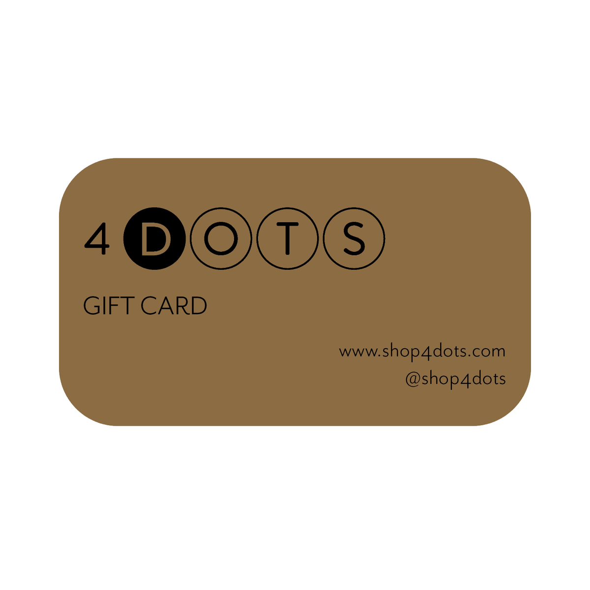 - 4 DOTS Gift Card - 4 DOTS