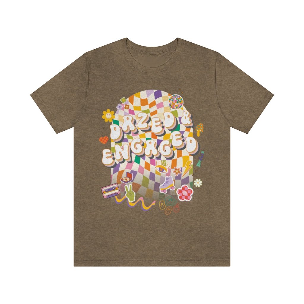T-Shirt - Dazed & Engaged Bachelorette Graphic Tee - 4 DOTS