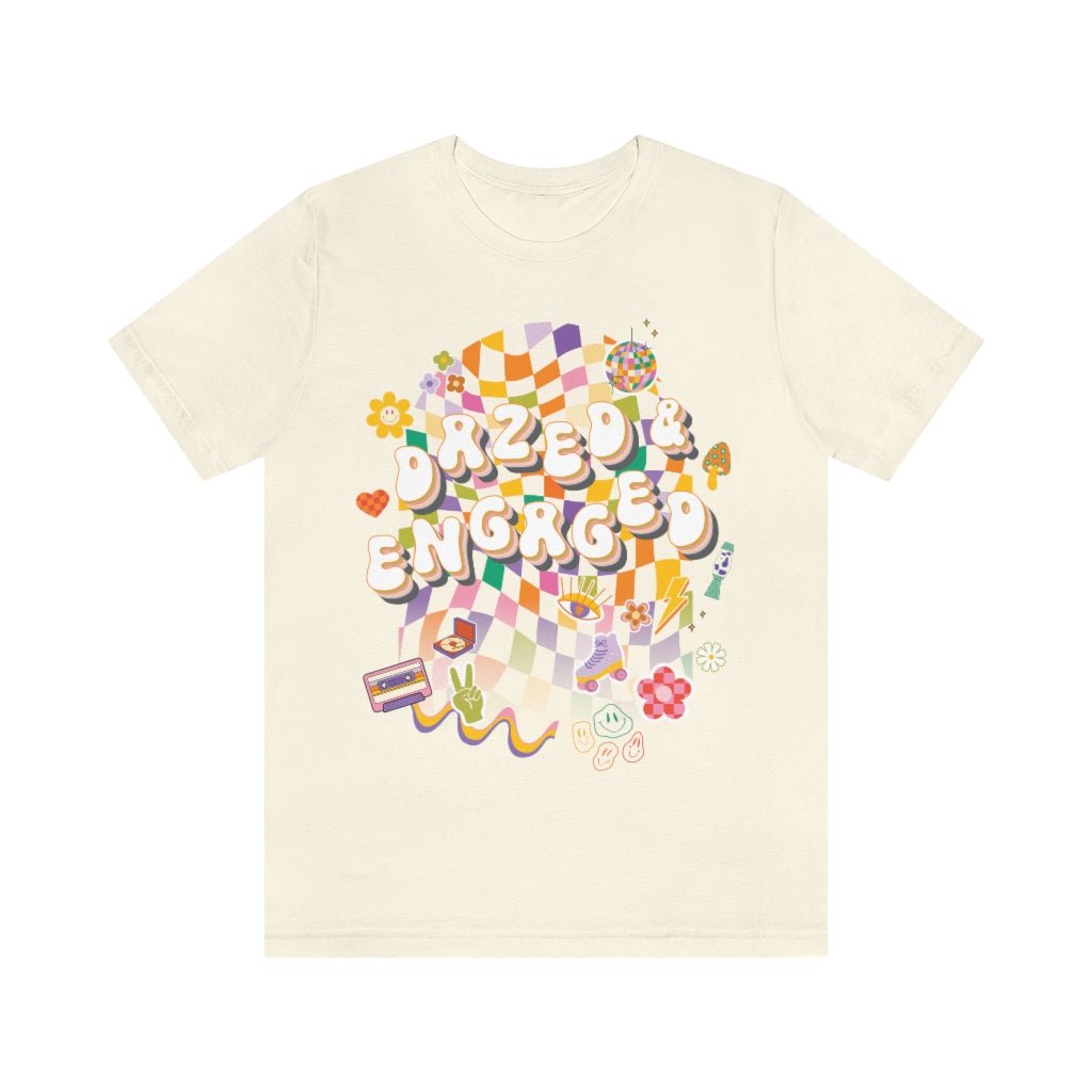 T-Shirt - Dazed & Engaged Bachelorette Graphic Tee - 4 DOTS